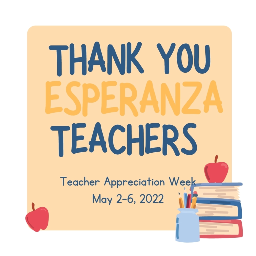 Teacher appreciation week - Semana de agradecimiento a los maestros