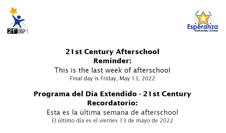 Last week of afterschool- la ultima semana de afterschool