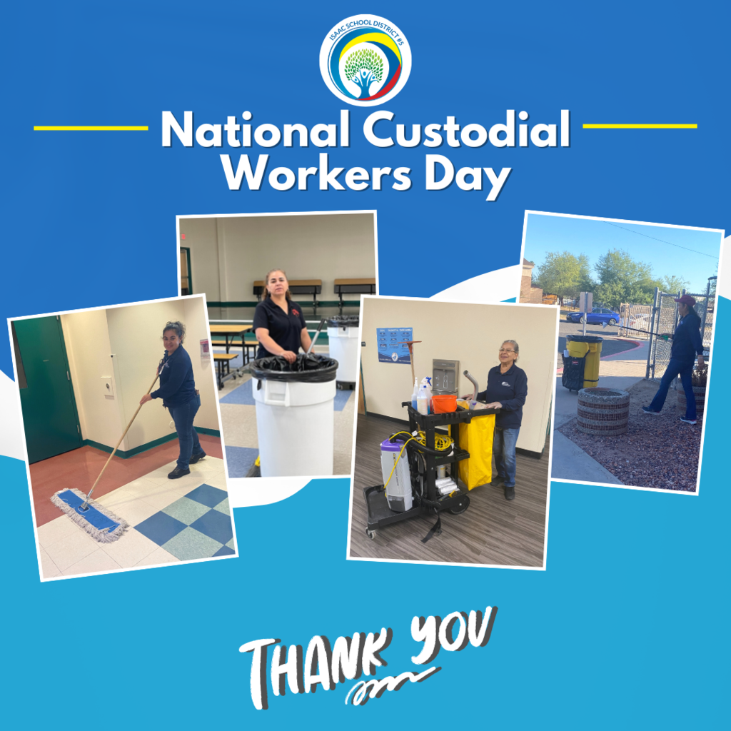 National Custodial Workers Day, Thank you for all that you do for our students and staff.