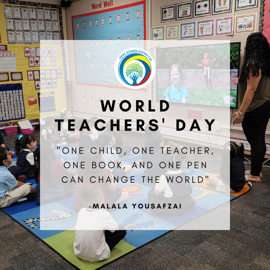 Overlay photo of a quote and a classroom. World Teachers' Day, "one child, one teacher, one book, and one pen can change the world" written by Malala Yousafzai