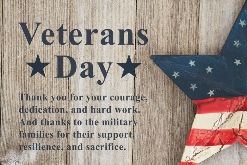 Veterans Day Thank you for your courage, dedication and hard work. And thanks to the military families for their support, resilience and sacrifice. 