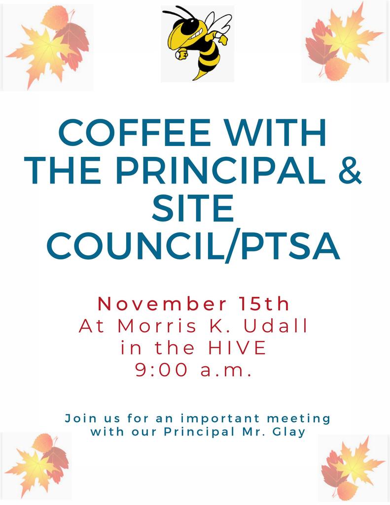 Flyer about Coffee w/principal 11/15 @9am, MKU