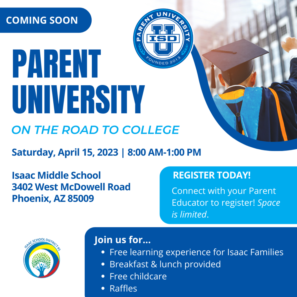 Parent University is coming soon! Join us on Saturday, April 15, 2023 at 8:00 AM-1:00 PM for Parent University, “On the Road to College”. It is an opportunity for ISD Families to become partners with our schools, universities and community partners to support their children in their academic journey. Please contact your parent educator today to register as space is limited