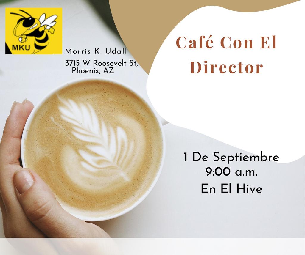 Spanish Flyer MKU Coffee with Principal 9/8 @9am